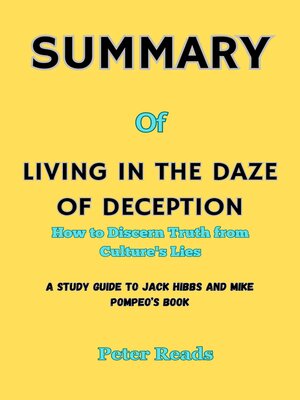 cover image of SUMMARY    of   LIVING IN THE DAZE OF DECEPTION